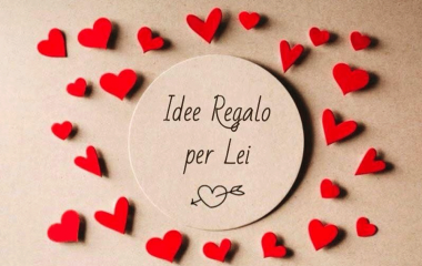 Regali di San Valentino per Lei