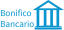 BONIFICO BANCARIO Anticipato